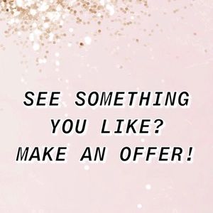 See an item you like? Make an offer!